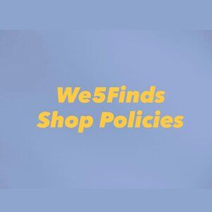 ✨ We5Finds Shop Policies – Please Read ✨